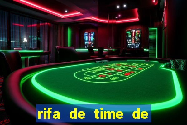 rifa de time de futebol qual sai mais